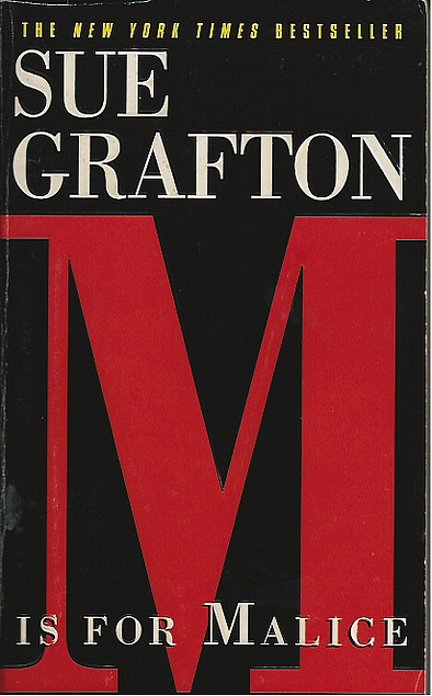 Sue Grafton: M is for malice (Paperback, 1998, Fawcett Crest)