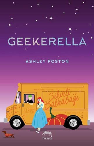 Ashley Poston: Geekerella (Hardcover, 2019, Yabancı Yayınları)