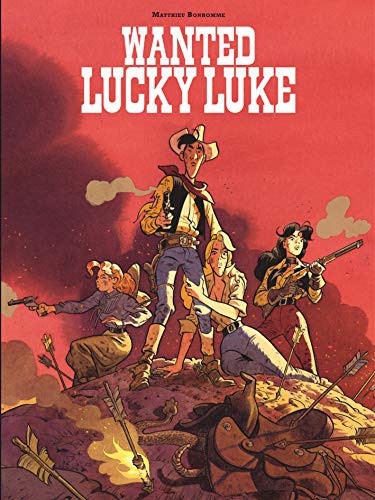 Bonhomme Matthieu, Bonhomme Matthieu: Wanted Lucky Luke (Paperback, French language, Dargaud)