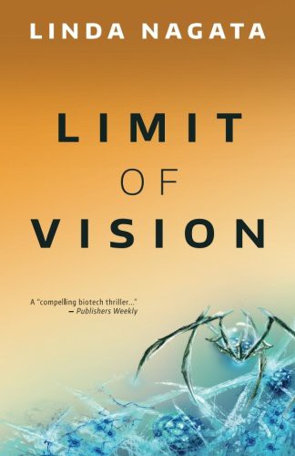 Linda Nagata: Limit of Vision (Paperback, 2017, Mythic Island Press LLC)
