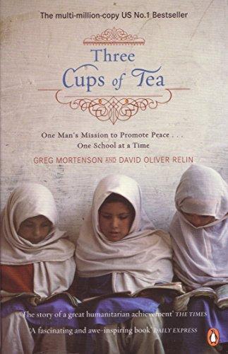 Greg Mortenson, David Oliver Relin: Three Cups of Tea