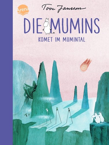 Tove Jansson: Komet im Mumintal (German language, 2018, Arena)