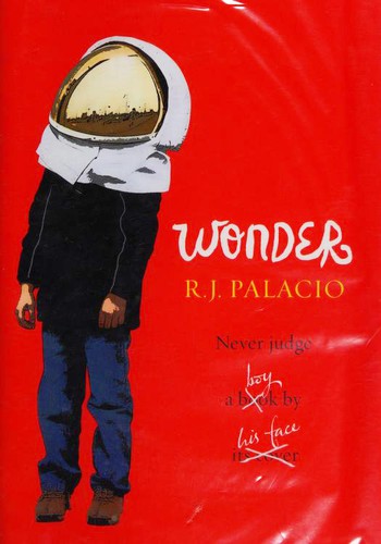 R. J. Palacio: Wonder (Hardcover, 2012, Doubleday)