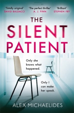 Alex Michaelides: Silent Patient (Hardcover, 2019, Orion Publishing Group, Limited)