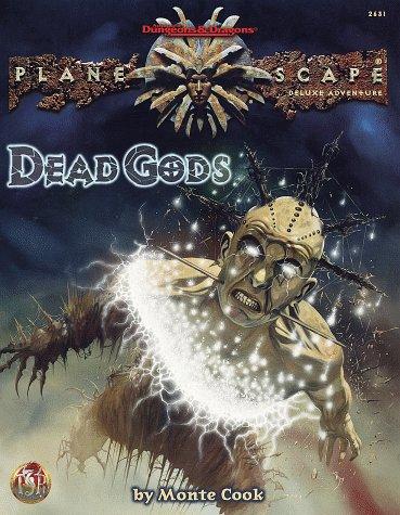 Monte Cook: Dead Gods (AD&D/Planescape) (Paperback, TSR Hobbies)