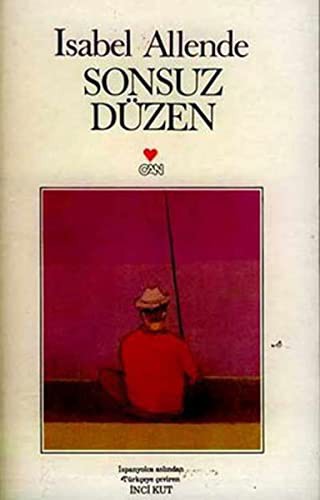 Isabel Allende: Sonsuz Duzen (Paperback, Can Yayinlari)