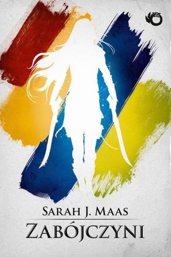 Sarah J. Maas: Zabójczyni (Paperback, Polish language, 2015, Uroboros)