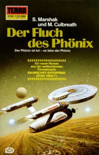 Sondra Marshak, Myrna Culbreath: Der Fluch des Phönix (Paperback, German language, 1981, Erich Pabel Verlag)