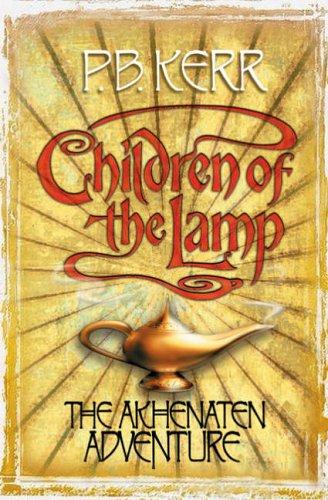 Philip Kerr: Children of the Lamp (2005, Scholastic Paperbacks)