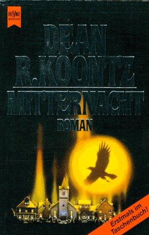 Dean Koontz: Mitternacht (Paperback, German language, 1990, Heyne)