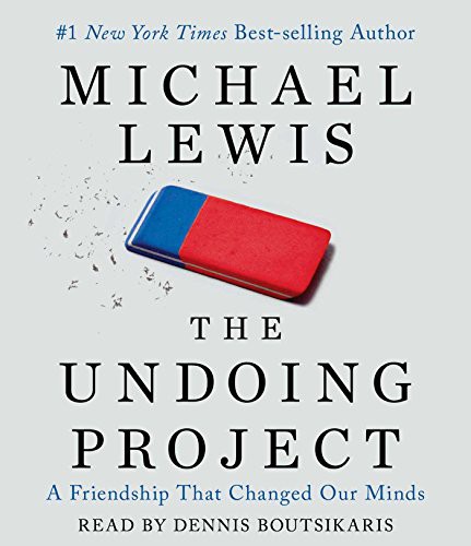 Dennis Boutsikaris, Michael Lewis: The Undoing Project (AudiobookFormat, 2016, Simon & Schuster Audio)