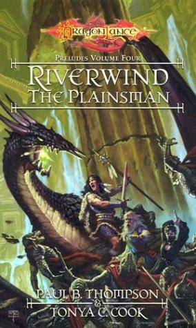 Thompson, Paul B.: Riverwind, the plainsman (2003, Wizards of the Coast)