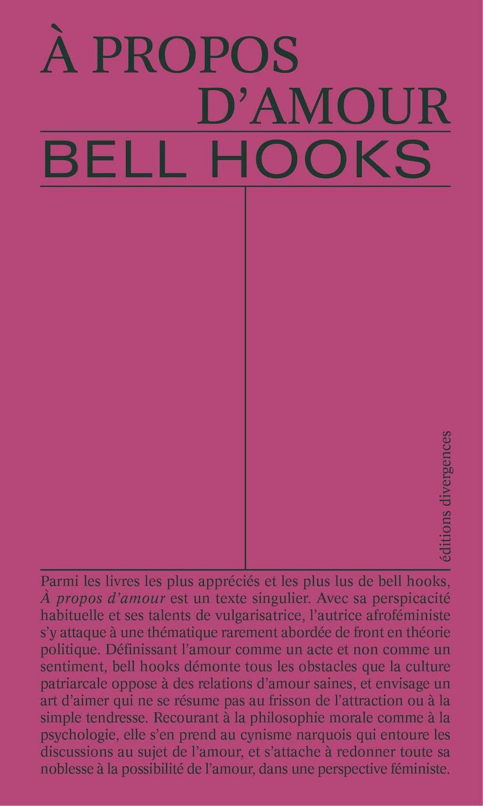 bell hooks: À propos d'amour (French language, 2022, Éditions Divergences)