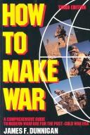 James F. Dunnigan: How to make war (1993, Morrow, Harper Perennial)