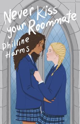 Philline Harms: Never Kiss Your Roommate (2021, Penguin Books, Limited)