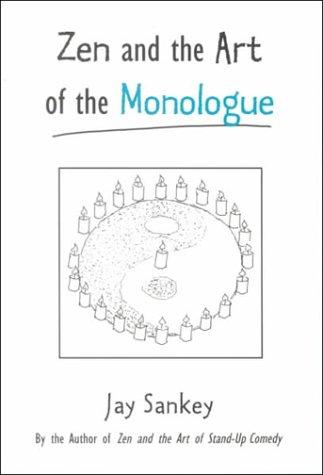 Jay Sankey: Zen and the art of the monologue (2000, Routledge)