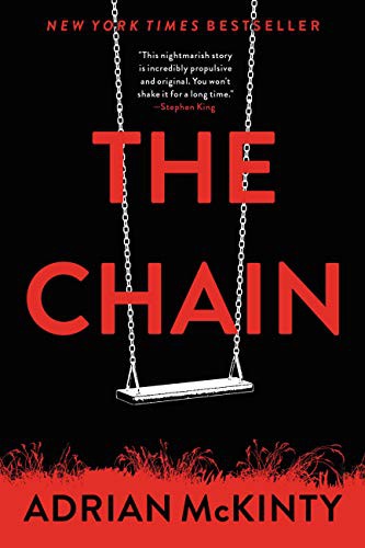 January LaVoy, Adrian McKinty: The Chain (AudiobookFormat, 2019, Mulholland Books)