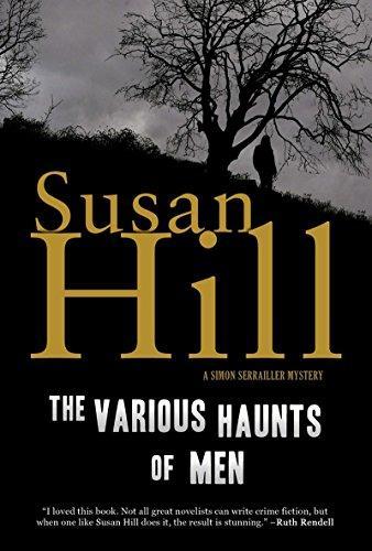 Susan Hill: The Various Haunts of Men (2008)