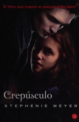 Stephenie Meyer: Crepsculo Un Amor Peligroso (Spanish language, 2008, Punto de Lectura)