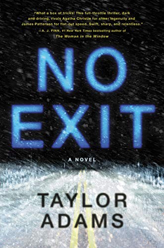 No Exit (Hardcover, 2019, William Morrow)
