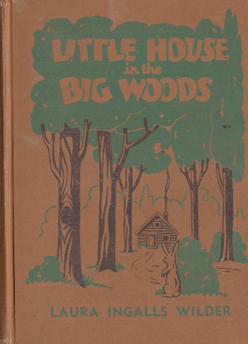 Garth Williams, Laura Ingalls Wilder: Little House in the Big Woods (Hardcover, 1932, Cadmus Books: E.M. Hale & Company)