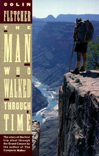 Colin Fletcher: The Man Who Walked Through Time (1989)