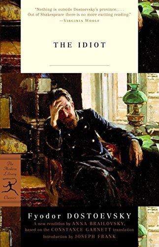 Fyodor Dostoevsky: The Idiot (2003)