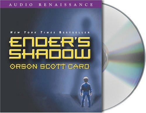 Orson Scott Card: Ender's Shadow (AudiobookFormat, Audio Renaissance)
