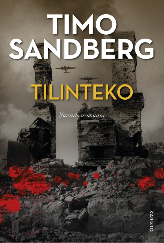 Timo Sandberg: Tilinteko (Hardcover, Finnish language, 2018, Karisto)