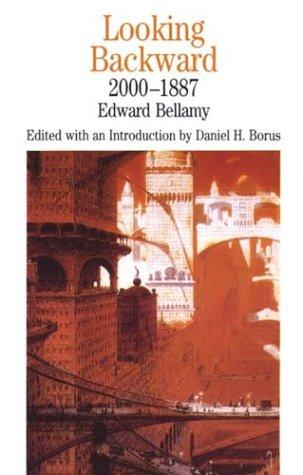 Edward Bellamy: Looking backward, 2000-1887 (1995, Bedford Books of St. Martin's Press)