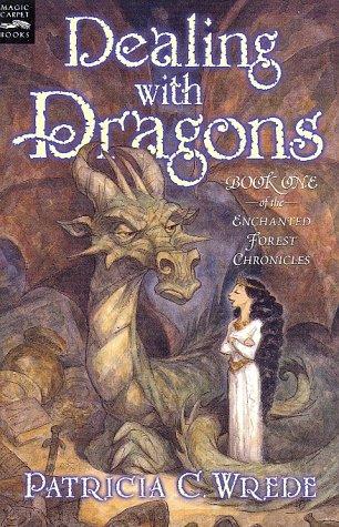 Patricia C. Wrede: Dealing with Dragons (2002, Magic Carpet Books)