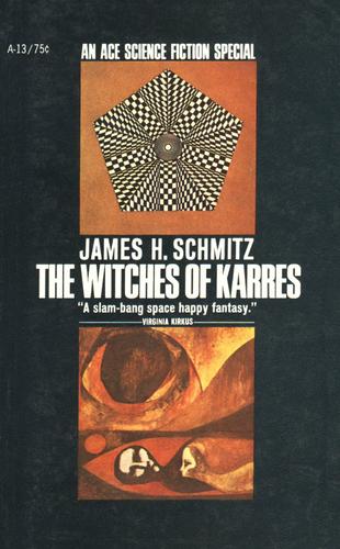 James Schmitz: The witches of Karres. (1966, ACE Books)