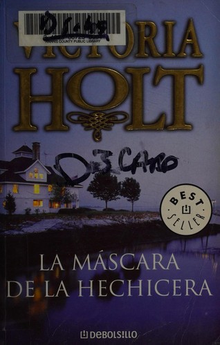 Victoria Holt: La Mascara De Hechicera (Paperback, Spanish language)