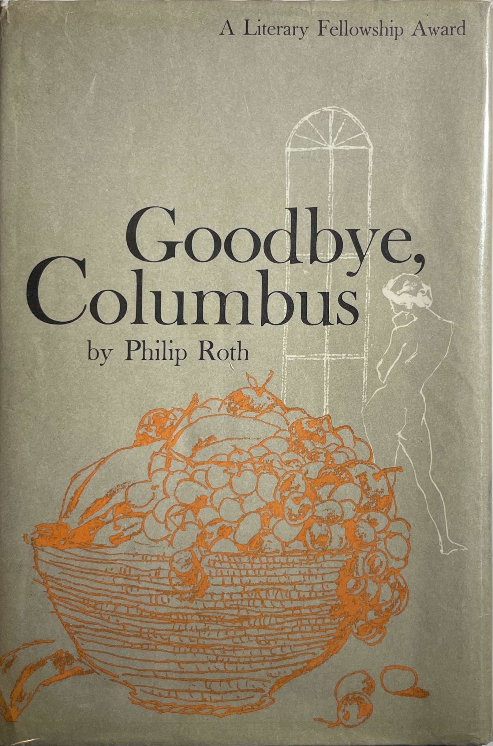 Philip Roth: Goodbye, Columbus (Hardcover, 1959, Houghton Mifflin Company)