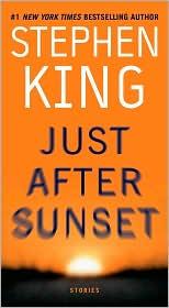 Stephen King: Just After Sunset (2009, Pocket)