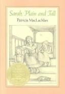 Patricia MacLachlan: Sarah, Plain and Tall (Hardcover, 1999, Tandem Library)