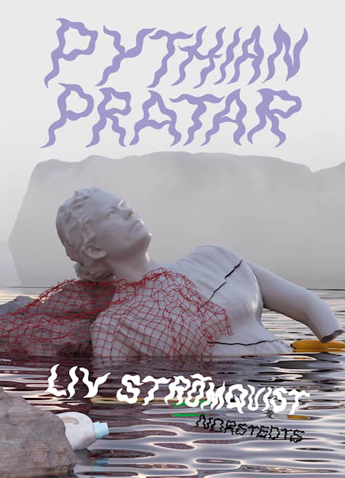 Liv Strömquist: Pythian pratar (Paperback, swedish language, 2024, Norstedts)