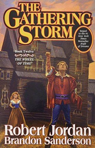 Robert Jordan, Brandon Sanderson: The Gathering Storm (Wheel of Time, #12) (2009)