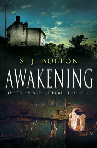 S. J. Bolton: Awakening (Hardcover, 2009, Bantam Press)