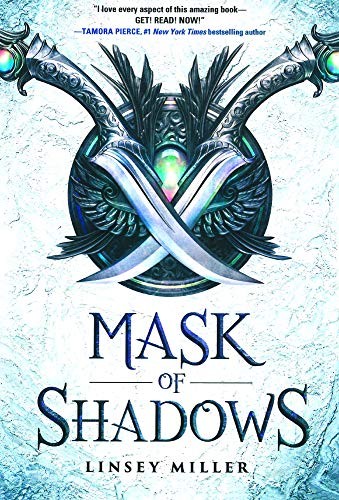 Linsey Miller: Mask Of Shadows (Hardcover, 2018, Turtleback Books)