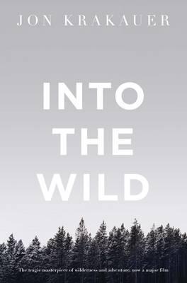 Jon Krakauer: Into the Wild (1999)