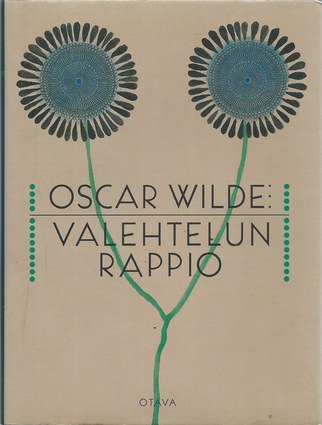 Oscar Wilde: Valehtelun rappio (Hardcover, Finnish language, 1998, Otava)