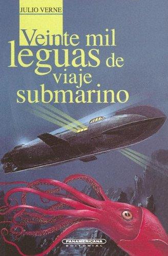 Jules Verne: Veinte Mil Leguas De Viaje Submarino (Paperback, Spanish language, Panamericana Editorial)