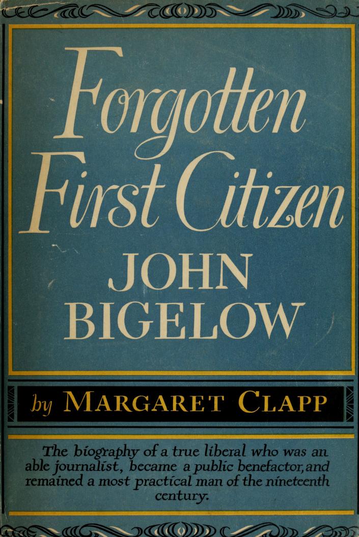 Margaret Clapp: Forgotten First Citizen (Hardcover, 1947, Little Brown and Company)