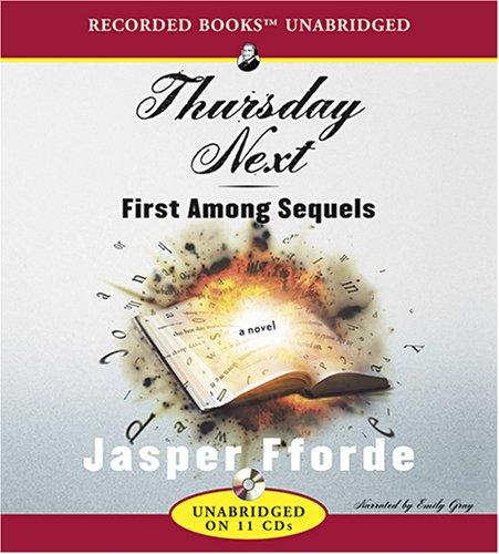 Jasper Fforde: First Among Sequels (AudiobookFormat, Recorded Books)