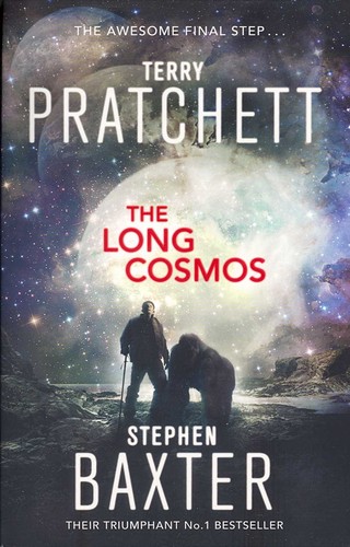 Terry Pratchett, Stephen Baxter: The Long Cosmos (Paperback, 2017, Corgi Books)