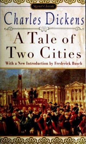 Charles Dickens: A Tale of Two Cities (Paperback, 1997, Signet Classic)