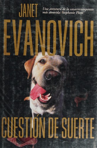 Janet Evanovich: Cuestion De Suerte/hot Six (Stephanie Plum Novels) (Hardcover, Spanish language, Alfaguara)