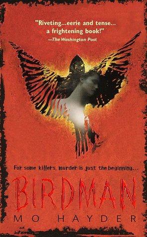 Mo Hayder: Birdman (2000, Dell)