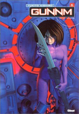 Yukito Kishiro: Gunnm Tome 6 (French language, 2002)